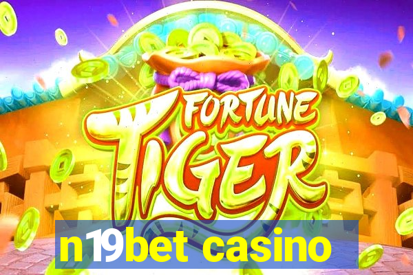 n19bet casino